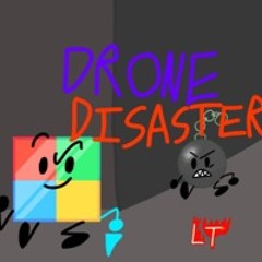 Drone Disaster