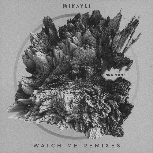 Mikayli - Watch Me (Krook Remix)