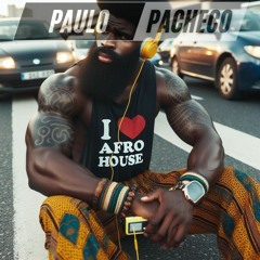 I LOVE AFRO HOUSE (PACHECO DJ MIX)