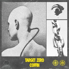 COFFIN - Target Zero