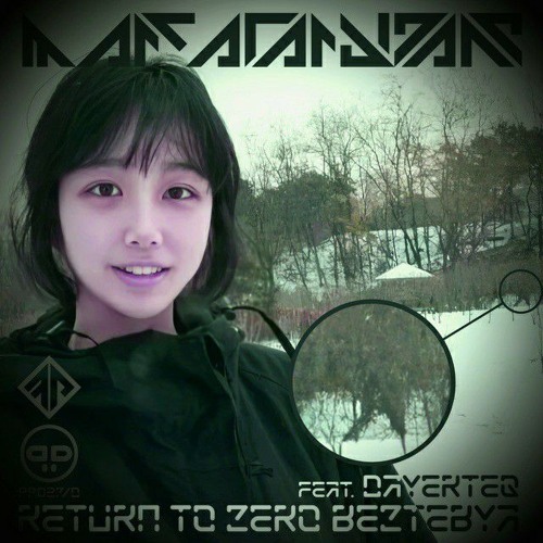 Return to Zero Beztebya(BREAKCORE REMIX)