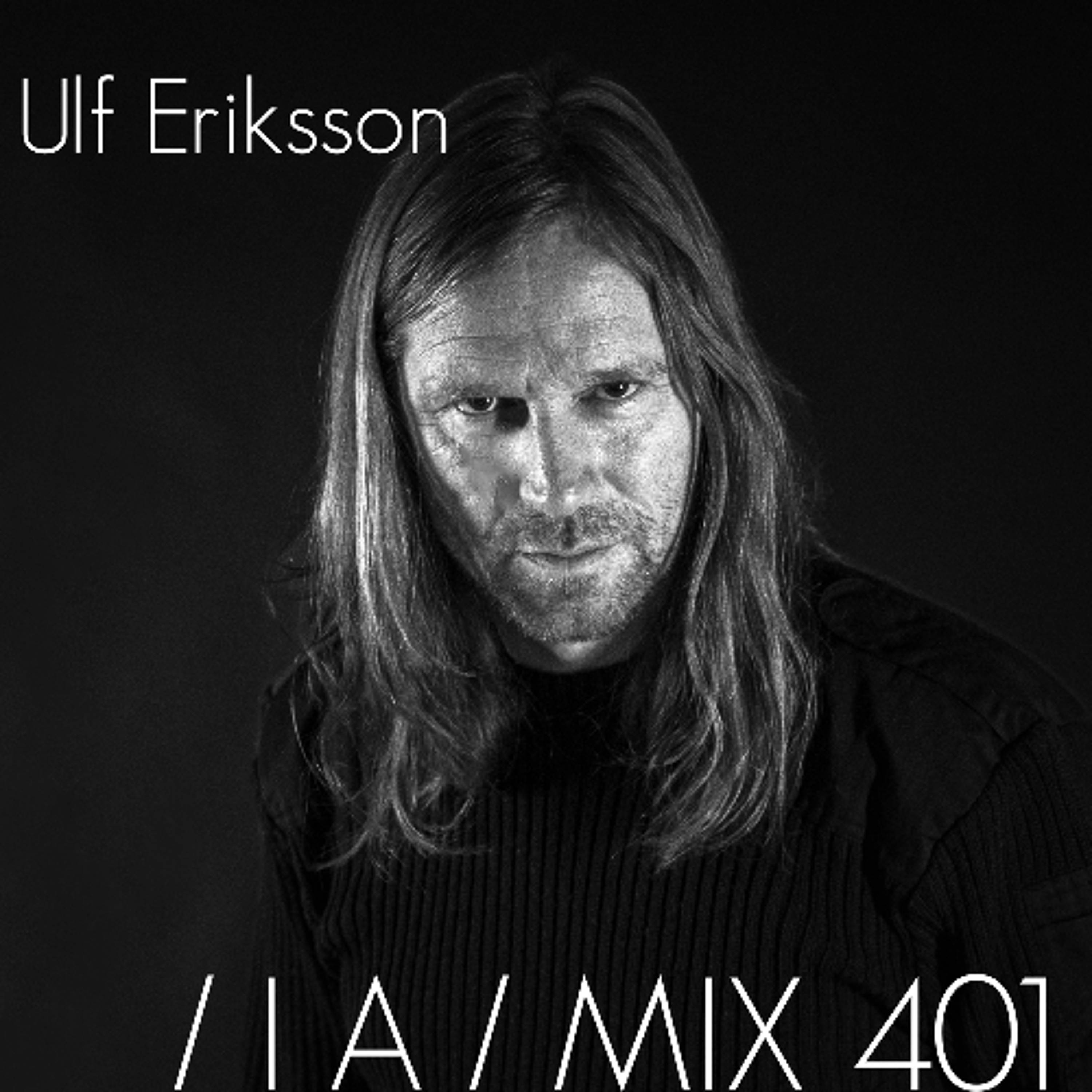 IA MIX 401 Ulf Eriksson episode artwork