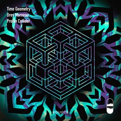 Time Geometry, Drey Morneau - Proton Collider