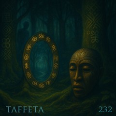 TAFFETA | 232