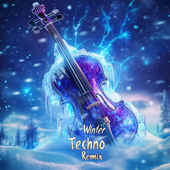 Winter Techno Remix (Edit)