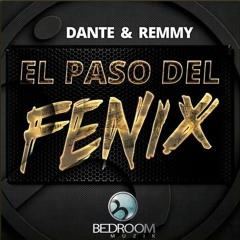 El Paso Del Fenix (Remmy Remix)