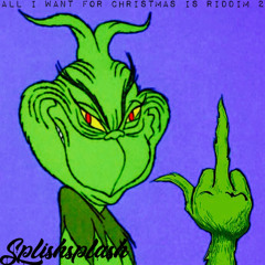 All I Want for Christmas is Riddim 2