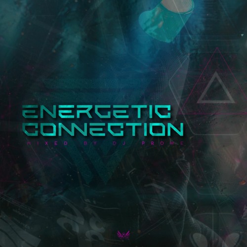 Dj Prowe - Energetic Connection