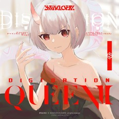 Bring The Noise [from:DISTORTION QUEEN Ⅱ]