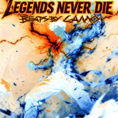 LEGENDS NEVER DIE REMASTERED (DISTORTION)