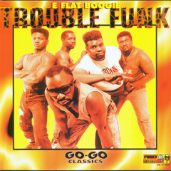 Trouble Funk Express