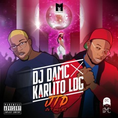 DJ DAMC feat KARLITO LDG  --- JTD (Je t'avais dis)