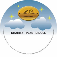 Dharma - Plastic Doll (Vocal)
