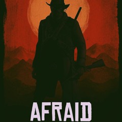 Afraid