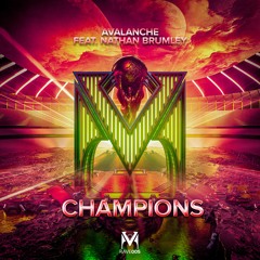 AvAlanche x Tivek Feat. Nathan Brumley - Champions (SWBK Remix)