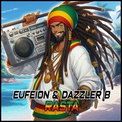 Eufeion & Dazzler B - Rasta - (24/7 Hardcore) - 22/08/25