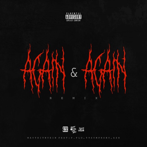 Again & Again(Remix)- TrippyApe$ x 99 Symphony x ASH