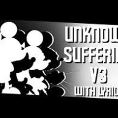 Unkown Suffering V3 with Lyrics (Teaser)