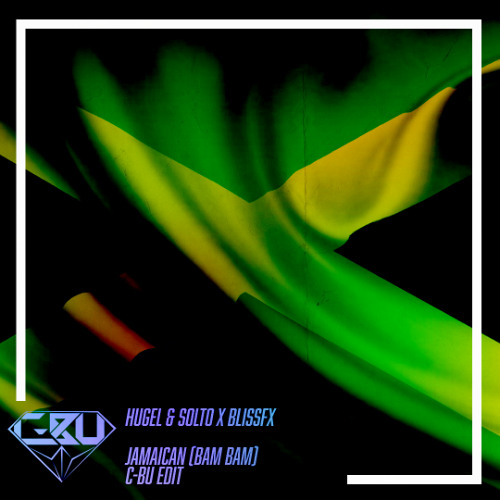 Jamaican (Bam Bam) (C-Bu Edit)