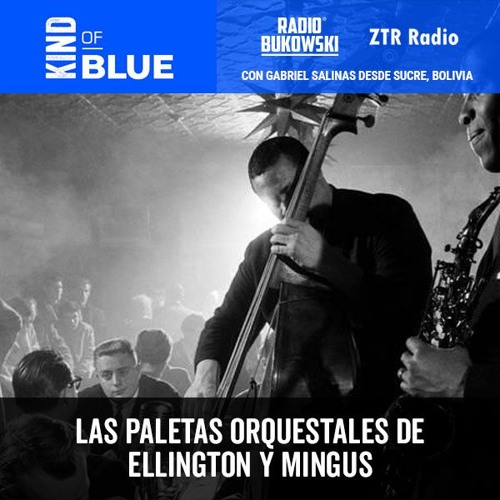 Ztr Radio Kind Of Blue - Las Paletas Orquestales De