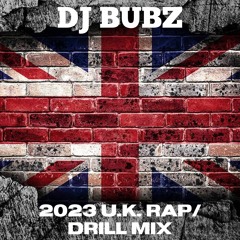 2023 U.K Rap N Drill Mix