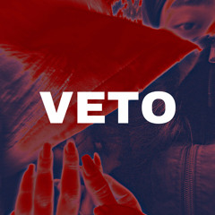 VETO [prodbymkj]