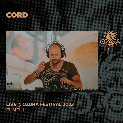 Cord @ Ozora 2023 Pumpui
