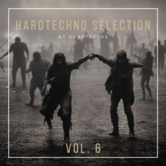 Hardtechno Selection Vol. 6 [Melodic & Hypnotic]