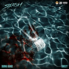 Splash (feat. Smiley)