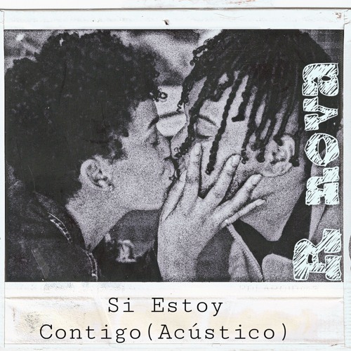 Stream Si Estoy Contigo (Version Acústica) by R Nova | Listen online for  free on SoundCloud
