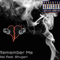 Remember Me (feat. shuger)