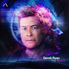 Derek Ryan - This Space (Original MIx)
