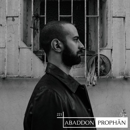 Abaddon Podcast 221 X Prophän