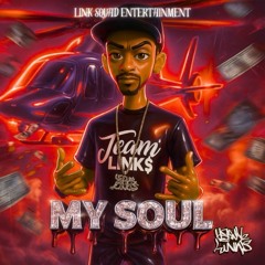My soul (Prod.HoodWitAnotha)