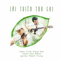 Lời Thiên Thu Gọi (violin & guitar)