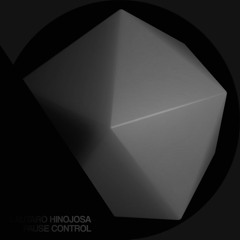 Lautaro Hinojosa - Pause Control (Unofficial Remix)