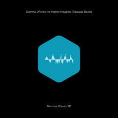 Gamma Waves for Higher Intuition (Binaural Beats)