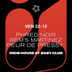 Rem’s Martinez @ Baby Club (Marseille) / 22.12.2023