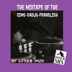 The Mixtape of the Gims-Dadju-Franglish Team