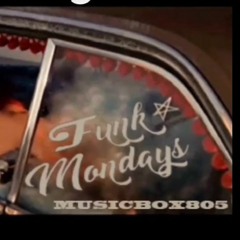 Musicbox805 - FunkMondays - 8/19/2021