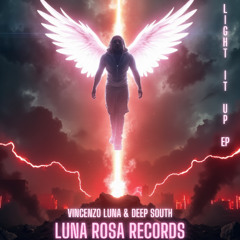 Vincenzo Luna, Deep South - Light It Up (Diggy Tribute Mix)