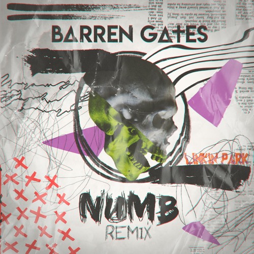 Linkin Park - Numb (Barren Gates Remix)