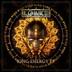 Lowke - King Energy