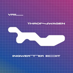 Vril - Thronwagen (Ingwerter 2 - Step Edit)