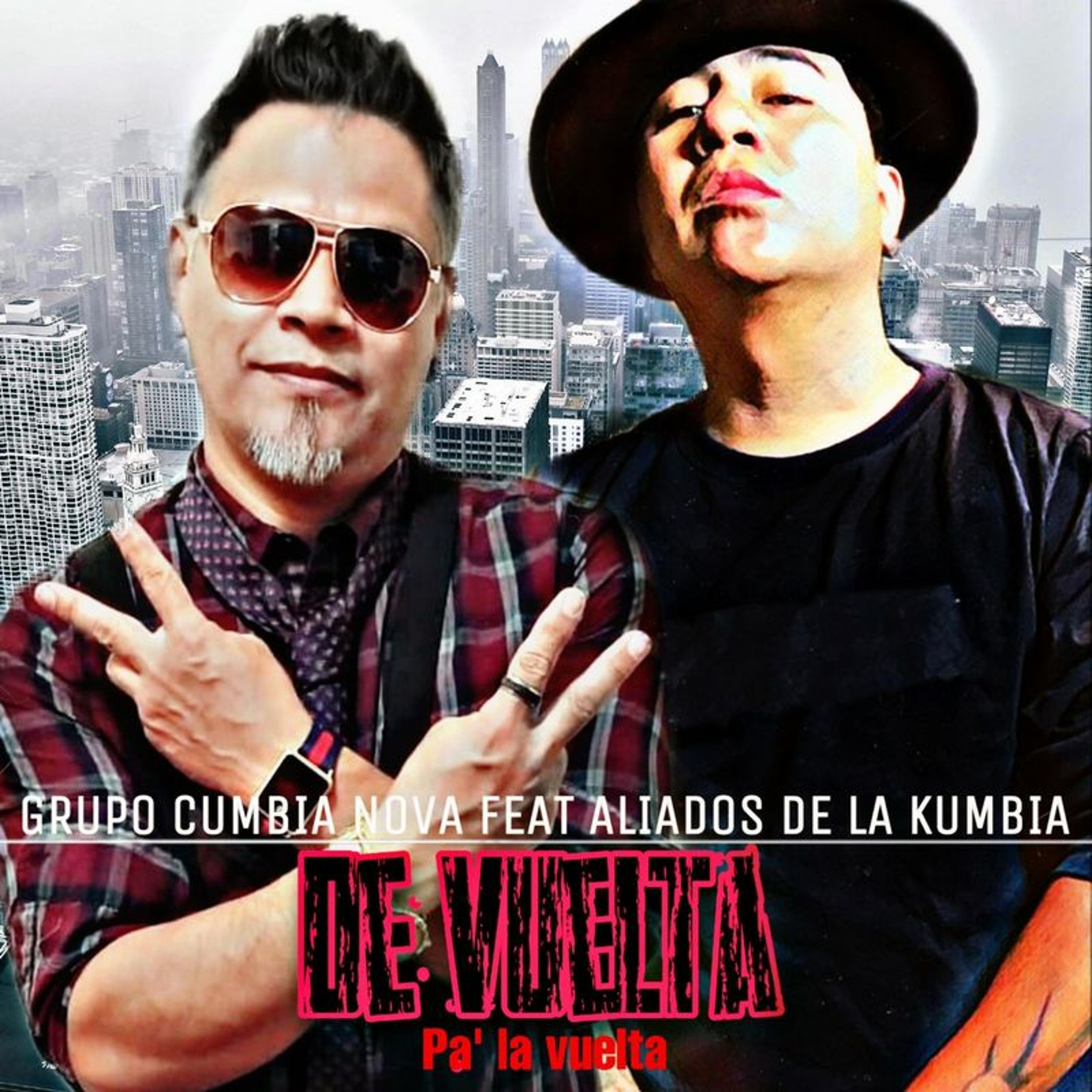 De Vuelta Pa' La Vuelta Cumbia Nova Ft Aliados De La Kumbia 2021 Limpia episode artwork