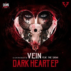 VEIN ft. THE SATAN - Black Heart EP