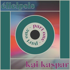 Elleipsis - Part One