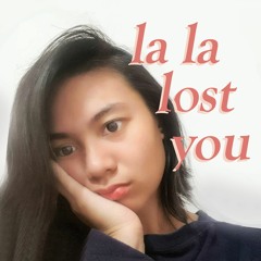 La La Lost You - Niki (Cover)