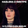 HAELENA @ NoHYPE, 8.11. Void Club Berlin, HARDTECHNO, ACID, SCHRANZ DJ mix artwork - Electronic music tracklist cover image