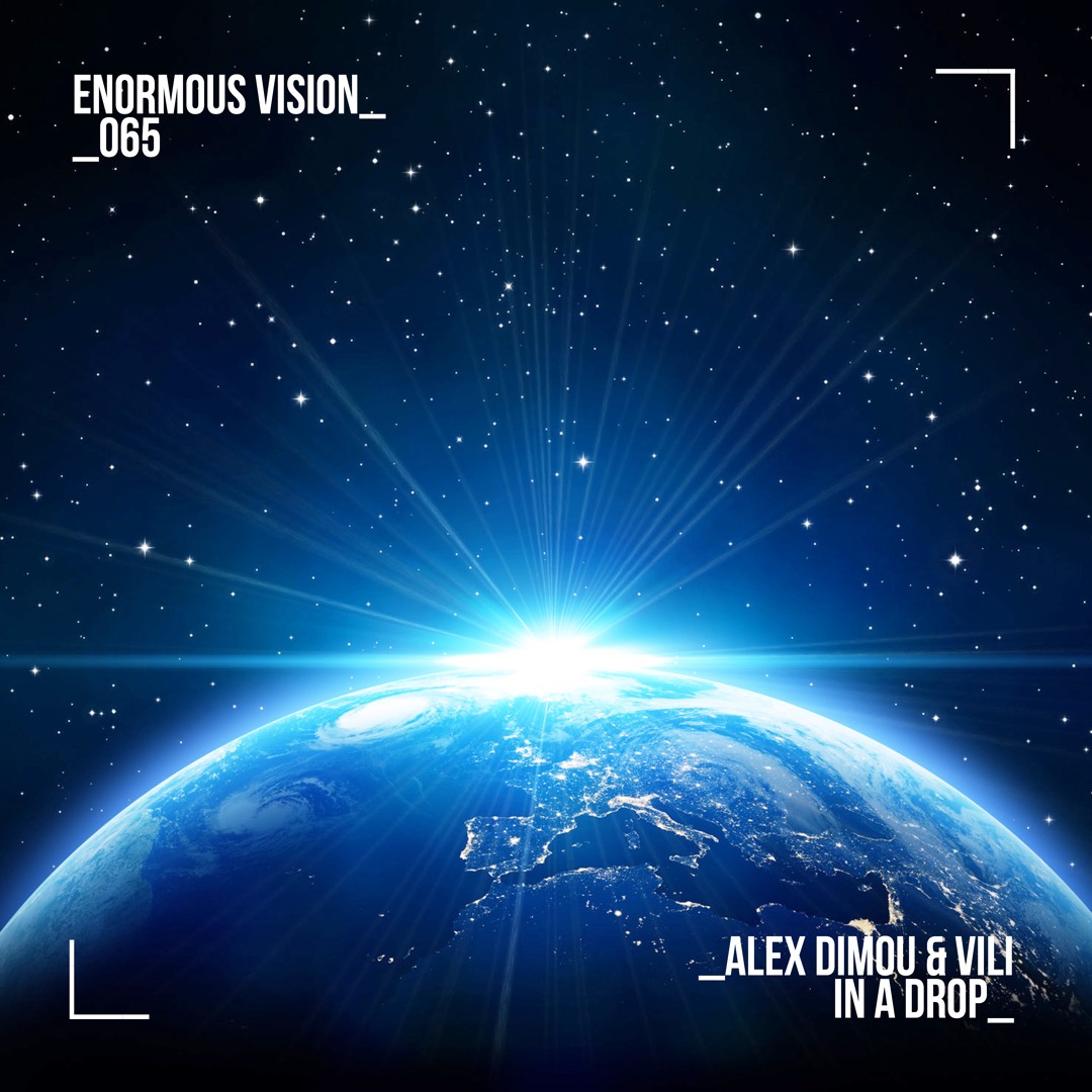 Stream Alex Dimou ft. Vili - In A Drop by Enormous Vision | Listen ...